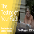 The Testing of Your Faith